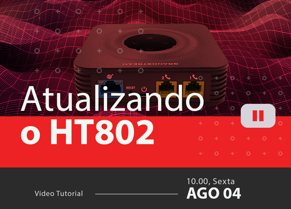 Atualizando o HT802