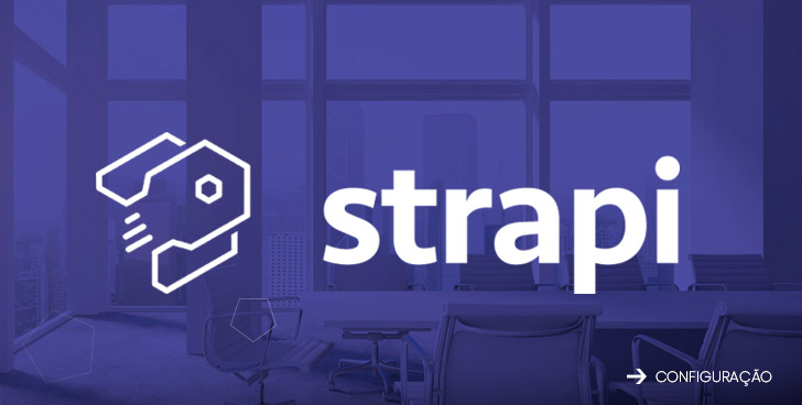 Configurações Strapi