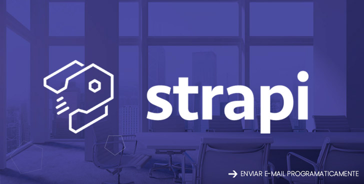 Enviar Email Programaticamente Strapi