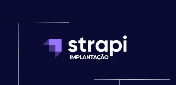 Implantação Strapi 
