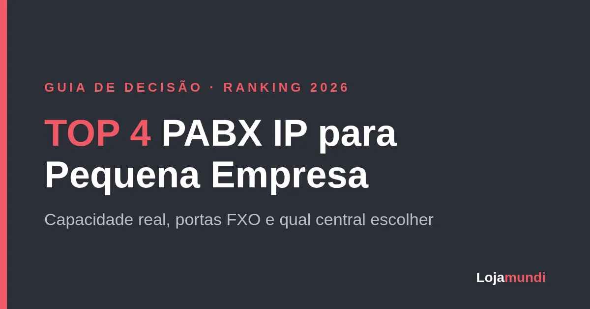 Melhor PABX IP para Pequena Empresa: Top 4 de 2026