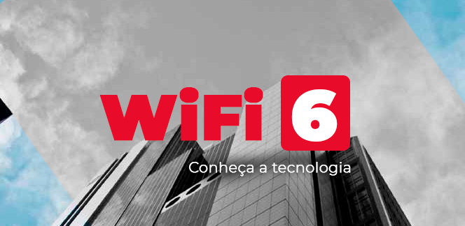 O que é WI-FI 6, a nova geração de rede sem fio?