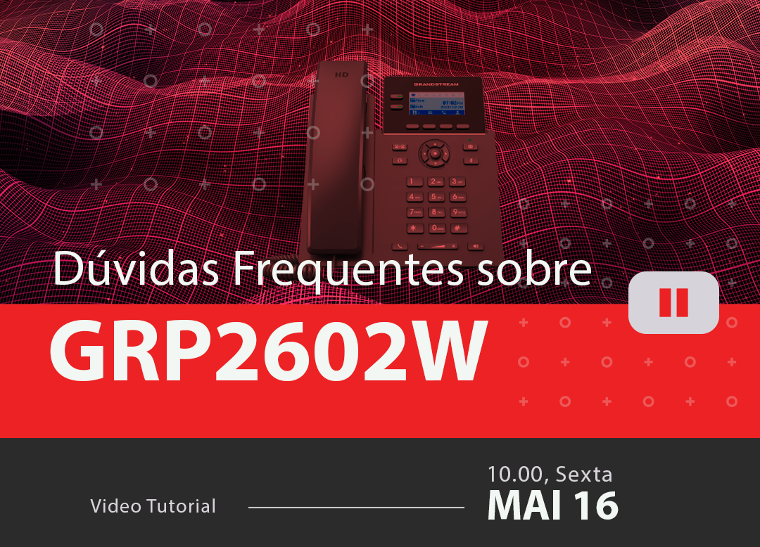 Perguntas Frequentes sobre GRP2602W