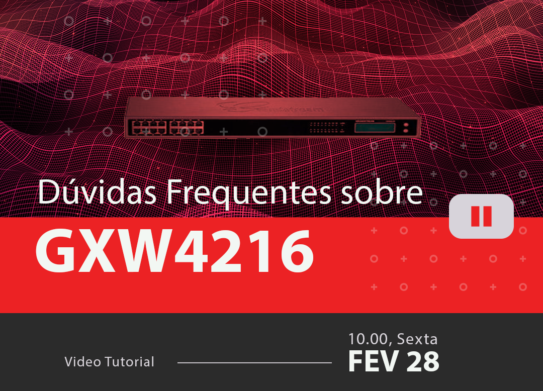 Perguntas Mais Frequentes sobre GXW4216