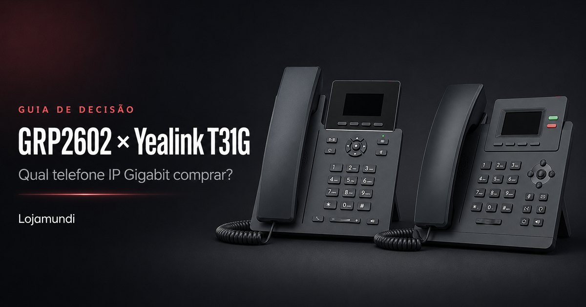 GRP2602-ou-Yealink-T31G-Guia-de-Decisao-IA-blog_image_banner