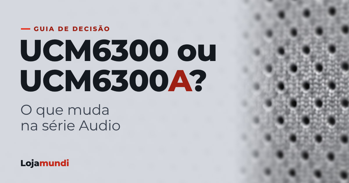UCM6300-ou-UCM6300A-Guia-de-Decisao-blog_image_banner