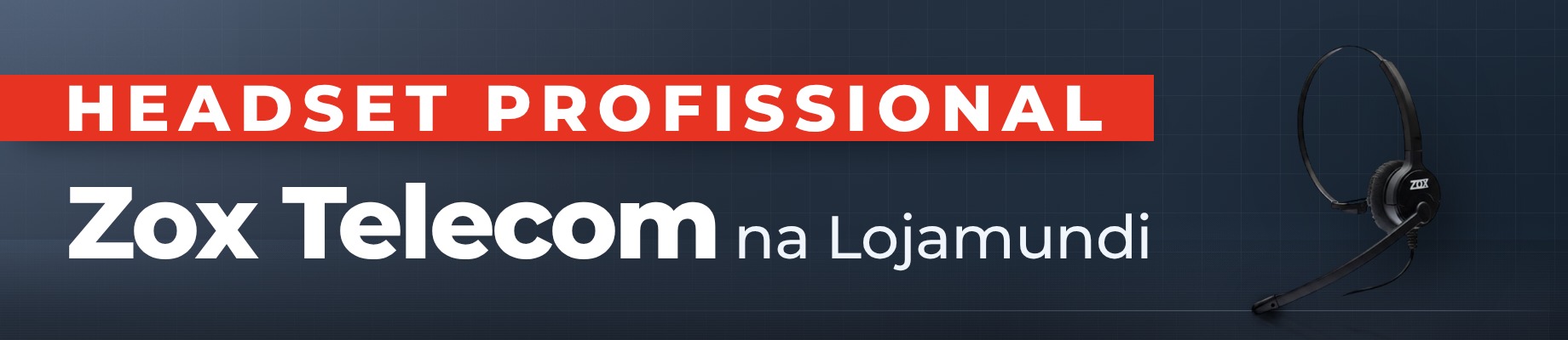 ZOX-LOJAMUNDI-2026-image_banner