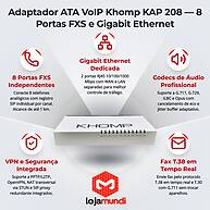 Foto 3 do produto Adaptador ATA VoIP Khomp KAP 208 - 8 Portas FXS, SIP 2.0 e Gigabit Ethernet