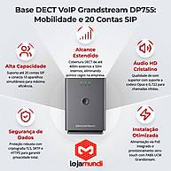 Foto 3 do produto Estação Base DECT VoIP Grandstream DP755 20 Contas SIP