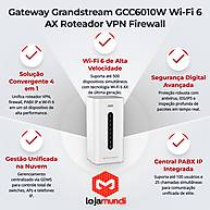 Foto 2 do produto Gateway Grandstream GCC6010W – Convergência UC + Rede com Wi-Fi 6 AX, Roteador VPN, Firewall NGFW e PBX IP
