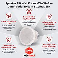 Foto 3 do produto Speaker SIP Wall Khomp 13W PoE - Anunciador IP de Ambiente com 3 Contas SIP