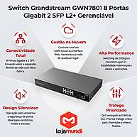 Foto 4 do produto Switch Grandstream GWN7801 - 8 Portas Gigabit + 2 SFP, Layer 2+ Gerenciável para Redes Corporativas