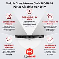 Foto 4 do produto Switch Grandstream GWN7806P 48 Portas Gigabit PoE+ SFP+