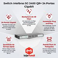 Foto 4 do produto Switch Intelbras SG 2400 QR+ 24 Portas Gigabit 10/100/1000